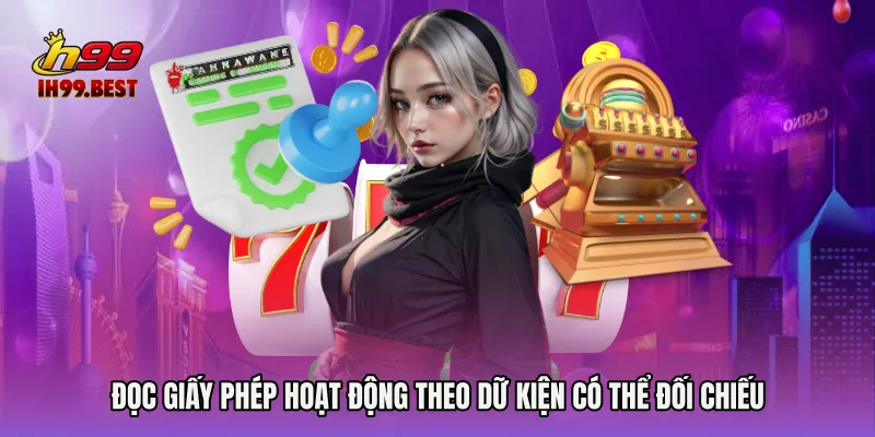 Đọc Giấy phép hoạt động theo dữ kiện có thể đối chiếu
